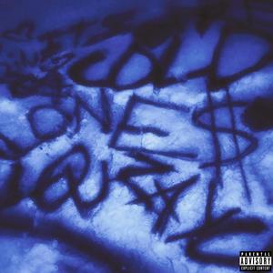 Cold (feat. Lou) (Explicit)
