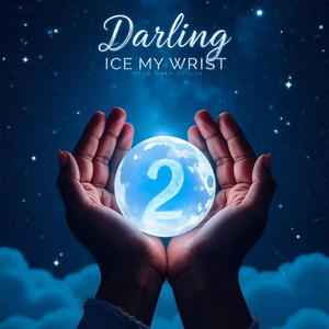 Darling Ice My Wrist P2 (feat. Delo.Lite) (Explicit)