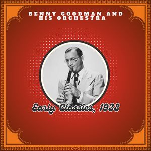 Benny Goodman And His Orchestra - Sugar