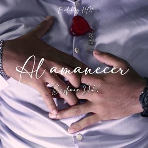 Al amanecer (Explicit)
