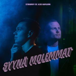 Syynä Molemmat(feat. Aleksi Haapaluoma)