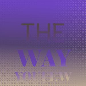 The Way Youfew