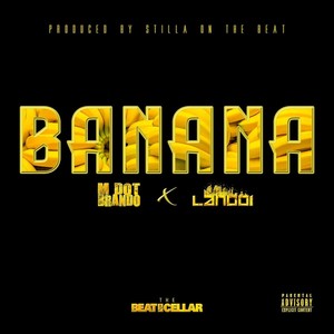Banana (feat. Lando 1) (Explicit)
