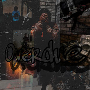 Overdue (Explicit)