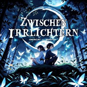 Zwischen Irrlichtern (Explicit)