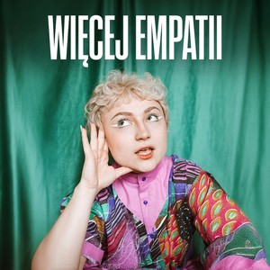 Więcej empatii (Muzyka z filmu „Nie jesteś sama”) [Explicit]