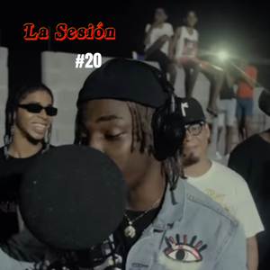 La Sesión #20 (Explicit)