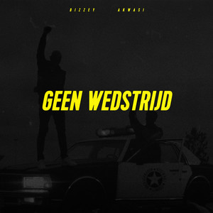 Geen Wedstrijd (Explicit)