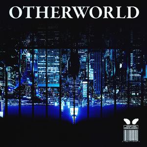 Otherworld (Explicit)