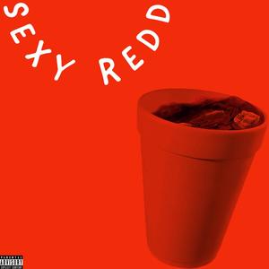 Sexy Redd (Explicit)