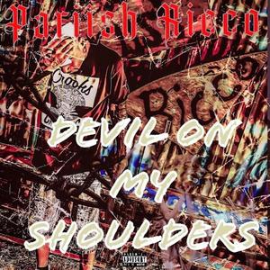 Devil on my shoulder (Explicit)