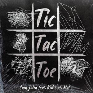 Tic Tac Toe (feat. Kid Lab Rat) [Explicit]