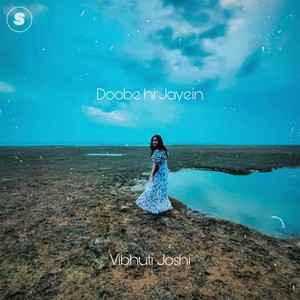 Doobe Hi Jayein