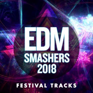 Edm Smashers 2018