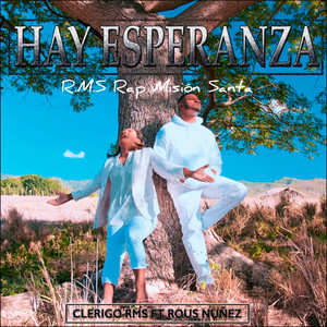 Hay Esperanza (Explicit)