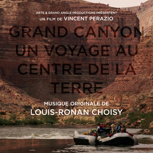 Grand Canyon - Un voyage au centre de la Terre (Bande originale du film)