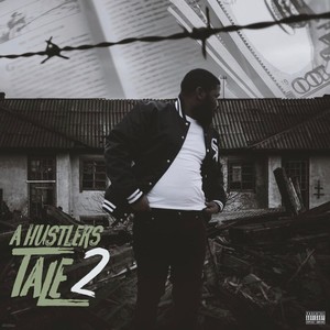 A Hustlers Tale 2 (Explicit)