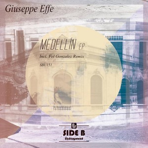Medellin (Fel Gonzalez Remix)