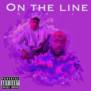 On the Line (Rubyroom Remix|Explicit)