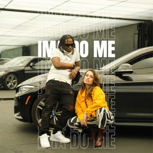 Ima Do Me (Explicit)