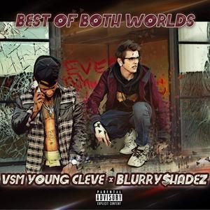 Best of Both Worlds (Explicit)
