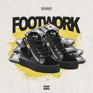 Footwork (feat. Yc794) (Explicit)