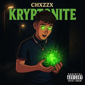 Kryptonite (Explicit)