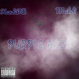 PURPLE HAZE (Explicit)