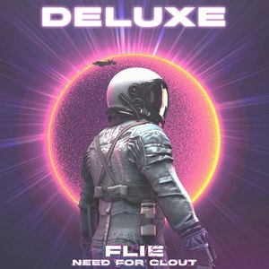 Need for Clout (Deluxe) [Explicit]