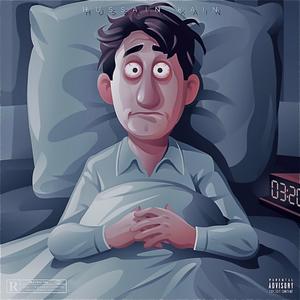 Cant Go To Sleep (Explicit)