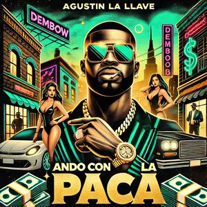 ANDO CON LA PACA (Explicit)