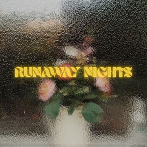 Runaway Nights