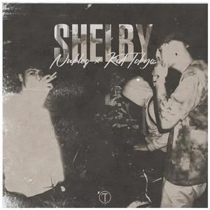 Shelby (feat. Kid Tokyo) [Explicit]