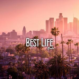 Best Life (Explicit)