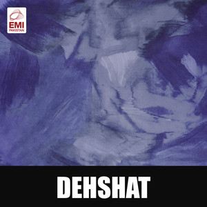 Dehshat (Original Motion Picture Soundtrack)