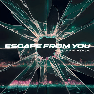 Escape from You