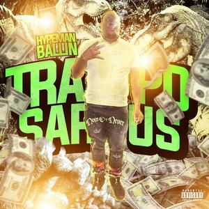 Traposaurs vol.1 (Explicit)