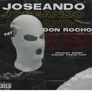 Joseando (Explicit)