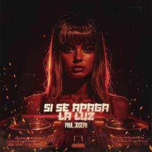 Si Se Apaga la Luz (Explicit)