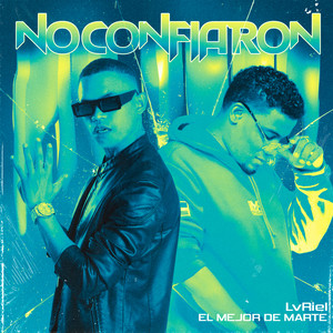 No Confiaron (Explicit)