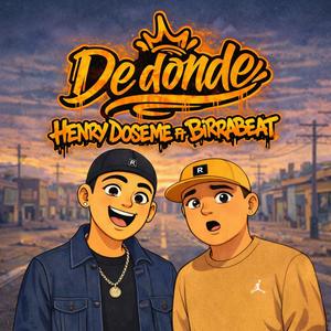 De Donde (feat. Birrabeat) (Explicit)