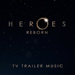 The Future Is Upon Us (from "Heroes Reborn" TV Trailer)