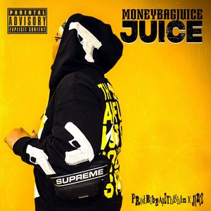 Juice (Explicit)