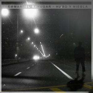 Humo y Niebla (Explicit)