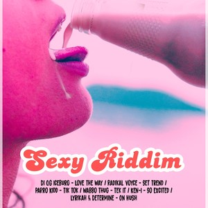 Sexy Riddim (Explicit)