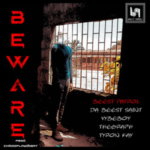 Beware (Explicit)