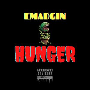 Hunger (Explicit)