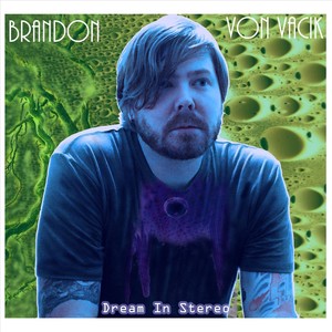 Dream in Stereo (Explicit)