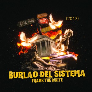Burlao Del Sistema (2017)