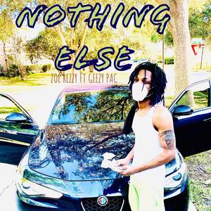 NOTHING ELSE (Explicit)